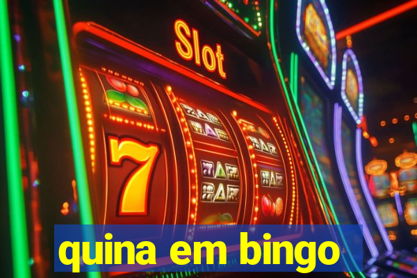 quina em bingo